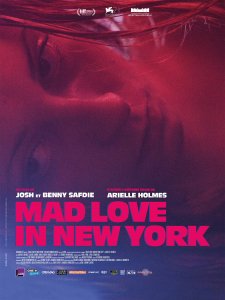 « Mad love in New York » ou « L'opéra de verre » d'un cinéma réaliste !