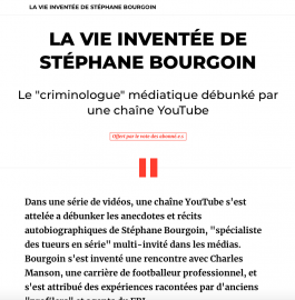  Stéphane Bourgoin, Spécialiste des serial killers ou serial menteur ?