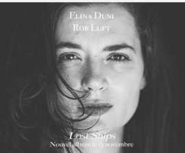 Elina Duni / Rob Luft « Lost Ships »
