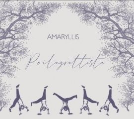Amaryllis Poilagrattiste, l'album