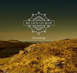 MUDDY GURDY nouvel album "Homecoming" 