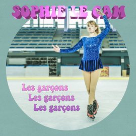 Sophie Le Cam, Les garçons les garçons les garçons 