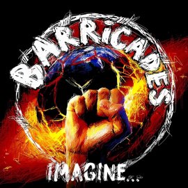 Barricades, Imagine le monde 