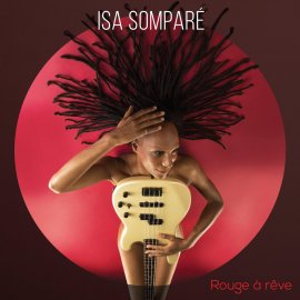 Isa Somparé ou l'élaboration d'un CD qui n'a rien du conte de fée !