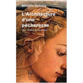 Interview de Michèle Sultana à propos de "L'Architecture d'une pécheresse" (Penta)