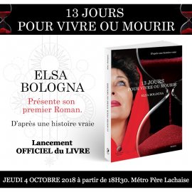 13 jours pour vivre ou mourir, interview d'Elsa Bologna