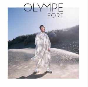 OLYMPE « FORT » album à venir 