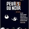PEUR(S) DU NOIR 