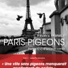 Paris-Pigeons, portrait(s) d'un mal-aimé par Frédéric Vignale