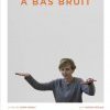 A bas bruit de Judith Abitbol