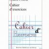 Les cahiers d'exercices de Frédéric J. Duval