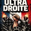 L'Ultra droite décomplexée 
