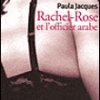 Rachel-Rose et l'officier arabe