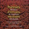 Portraits d'écrivains mexicains