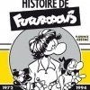 LA VERITABLE HISTOIRE DE FUTUROPOLIS 
