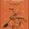 Sur la terre des Mongols