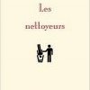 Vincent Petitet Les nettoyeurs