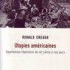 Zoom sur les utopies libertaires américaines