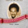 Le "Dernier" spectacle de Dieudonné : Dépôt de bilan