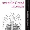 Avant le Grand Incendie, Robin Bonenfant, # Bookleg 126