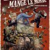 LES ZOMBIES QUI ONT MANGÉ LE MONDE (3) : Popypop ne répond plus