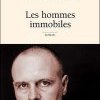 Les hommes immobiles de Didier Le Pêcheur