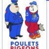 Critique de Poulets Pigeons de Pierre Hanot
