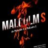  MALCOLM S : DE MALCOLM X À MALCOLM S