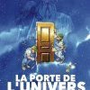 Edouard Baer préface "La Porte de l'univers" de Goosens (Fluide Glacial)