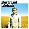 Bertrand Betsch comme vous ne l'avez jamais entendu