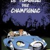 LE TOMBEAU DE CHAMPIGNAC