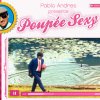 POUPEE SEXY de Pablo Andres, le teaser