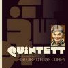 QUINTETT : L'histoire d'Élias Cohen