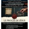 Le Procès de Jésus par Maître Sylvain Pont et le Docteur Alain Pinoteau