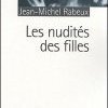 <i>Les nudités des filles</i> : Attention chef-d'œuvre !