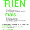 Le GRAND VERNISSAGE autour du RIEN c'est le 29 Juin 2006