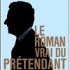 Le Roman vrai du prétendant