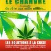 Le chanvre : du rêve aux mille utilités