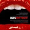 Retour sur le scandaleux porno des années 70 : INSIDE DEEP THROAT (Gorge profonde)