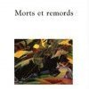 Critique de "Morts et remords" (La fosse aux ours) de Christophe Mileschi 