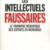 Le triomphe des intellectuels faussaires