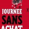 Le 4 AVRIL 2009 participez à la journée SANS ACHATS !!!