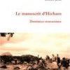 Le manuscrit d'Hicham, Destinées marocaines