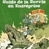 BD : GUIDE LA SURVIE EN ENTREPRISE 