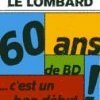 LE LOMBARD : sur la route "60" d'Angoulême ! 