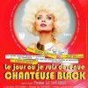  LE JOUR OÙ JE SUIS DEVENUE CHANTEUSE BLACK au Café de la Gare