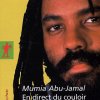 Pas de nouveau procès pour Mumia Abu-Jamal !