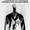 Alain Accardo, *Journalistes precaires, journalistes au quotidien*