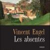 Les absentes de Vincent Engel