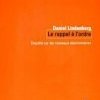 Pourquoi faut-il lire et défendre Daniel Lindenberg ?